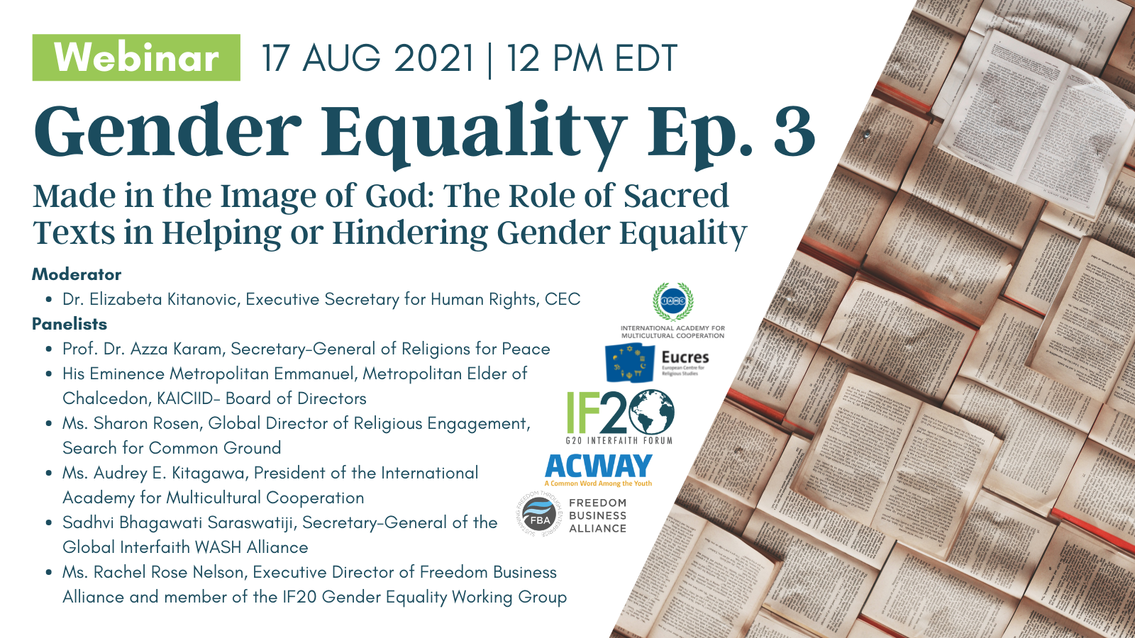 Flyer for Gender Equality episode 3 webinar, entitled: "Made in the Image of God: The Role of Sacred Texts in Helping or Hindering Gender Equality"; the date is for 17 August 2021, 12 PM EDT